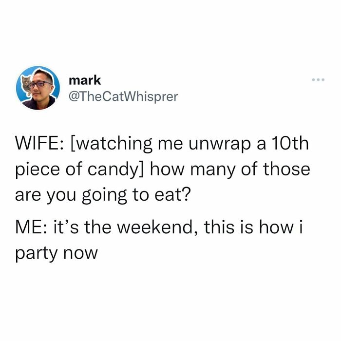 Tweet about relatable parenting and marriage humor, showing a funny weekend candy-eating moment.