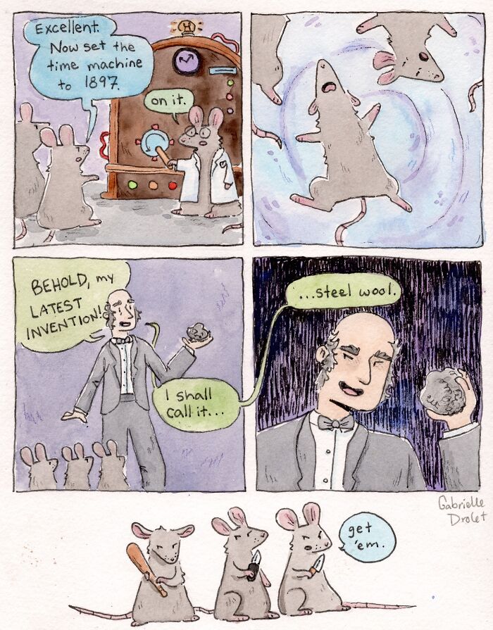 Comic by Gabrielle Drolet showing mice with a time machine and an inventor unveiling steel wool invention.