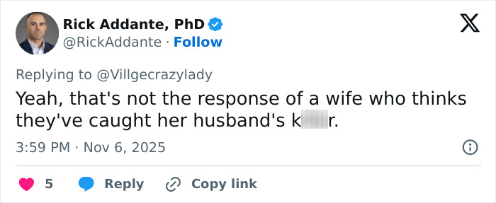 Screenshot of a tweet by Rick Addante discussing a wife’s reaction, related to theories about the real culprit still being free. Screenshot of a tweet by Rick Addante discussing a wife’s reaction, related to theories about the real culprit still being free.