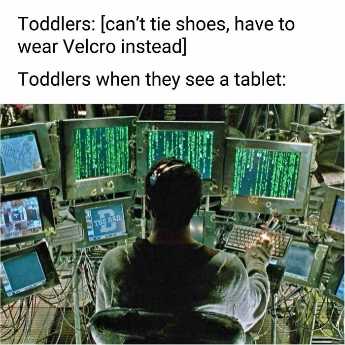 Toddler comparing difficulty tying shoes to mastering tablet use, humorous gaming setup with multiple green code screens.