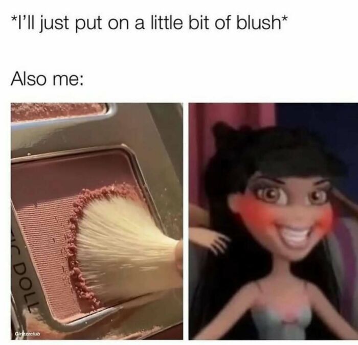 Applying excessive blush makeup with a brush compared to an exaggerated diva fashion style character's face.