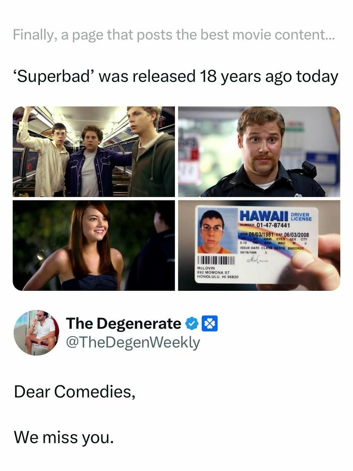 Movie memes featuring scenes from Superbad with a nostalgic tribute to classic comedy films by The Degenerate.