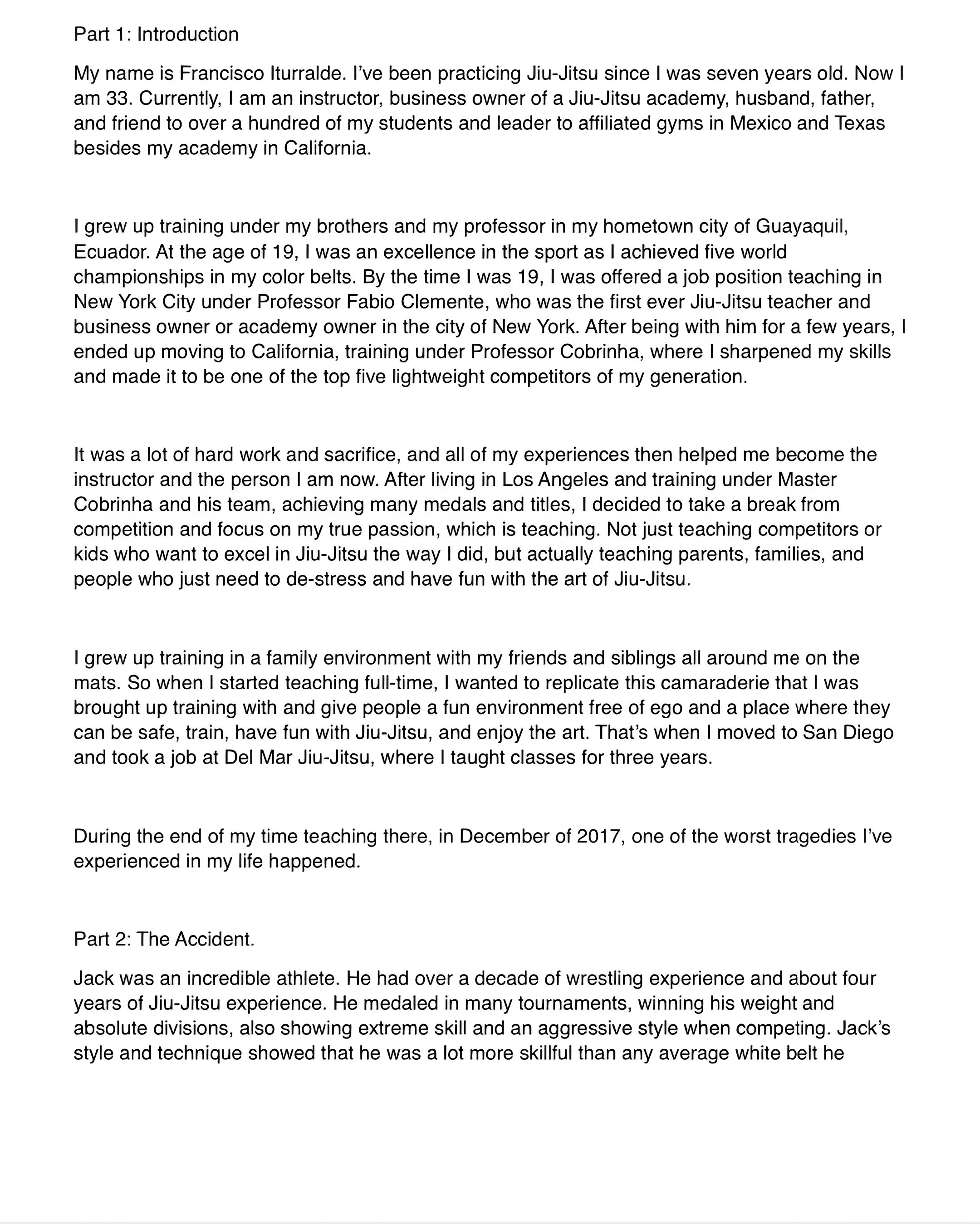 Jiu-Jitsu trainer shares his story after a tragic freak accident paralyzed a student during sparring. Jiu-Jitsu trainer shares his story after a tragic freak accident paralyzed a student during sparring.