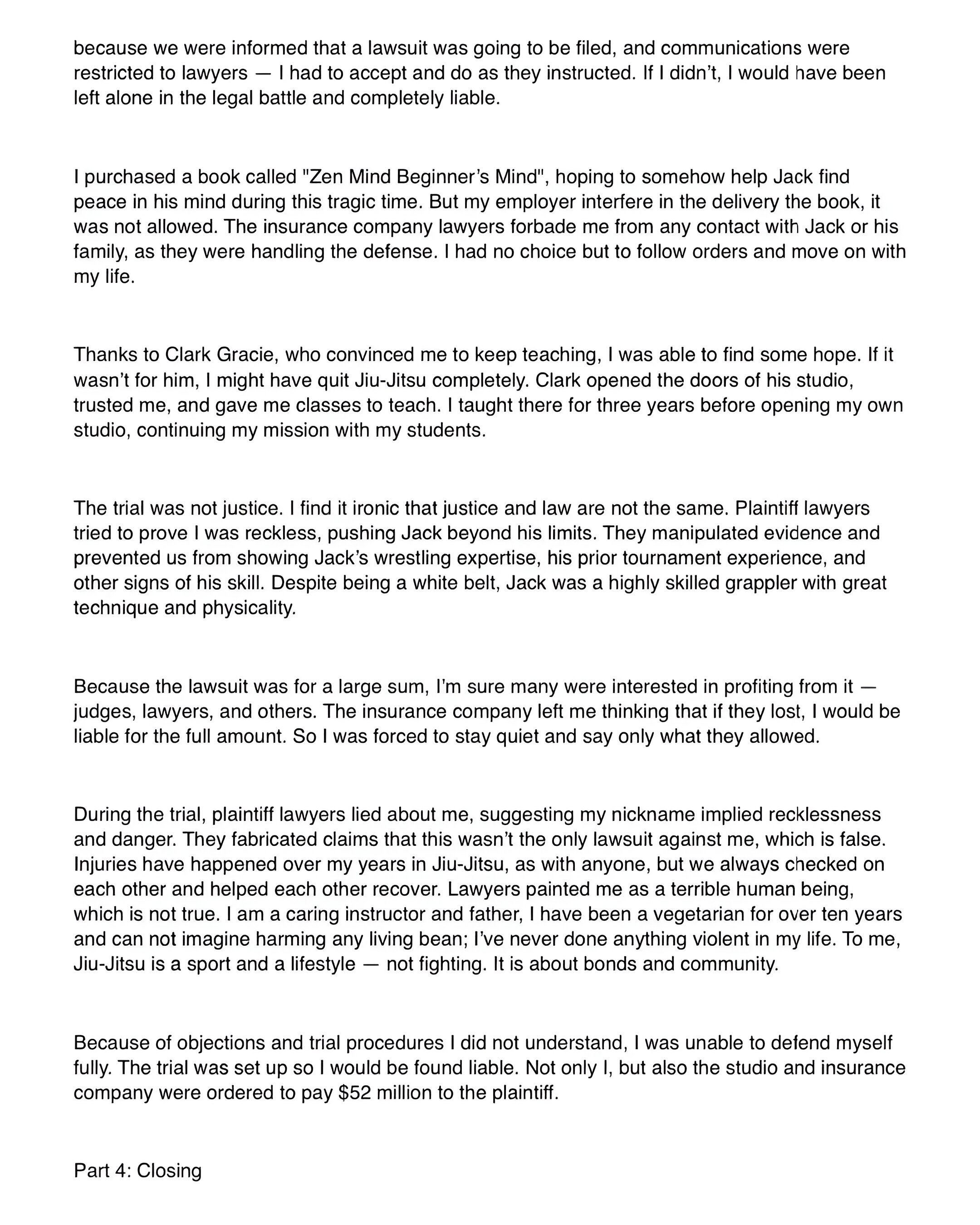 Text document discussing a Jiu-Jitsu trainer's account and legal battle after a tragic sparring accident involving a student. Text document discussing a Jiu-Jitsu trainer's account and legal battle after a tragic sparring accident involving a student.