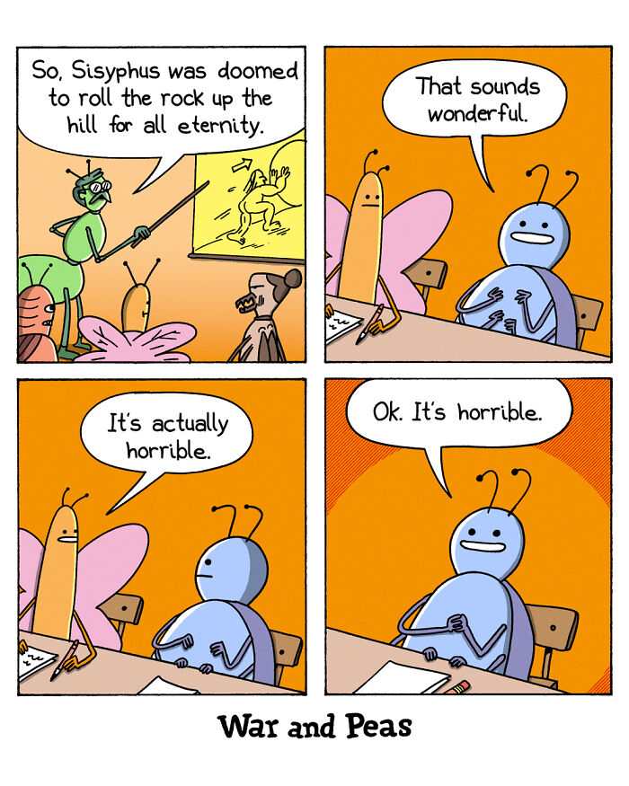 War and Peas comic strip featuring dark, absurd humor about Sisyphus and eternal struggle between insect characters.