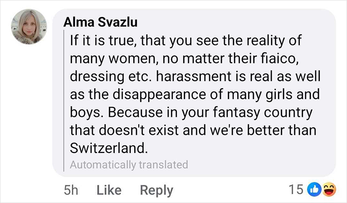 Comment discussing the reality for a lot of women, mentioning harassment and disappearances, in a translated message. Comment discussing the reality for a lot of women, mentioning harassment and disappearances, in a translated message.