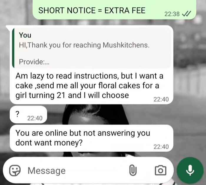 Entitled client texts demanding cake options and complaining when messages go unanswered in an online chat conversation.