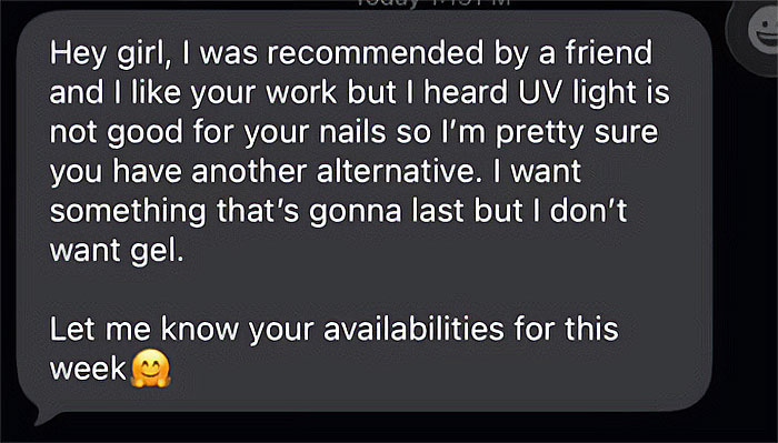 Client texts showing entitled demands about nail services, requesting alternatives without UV light or gel products.