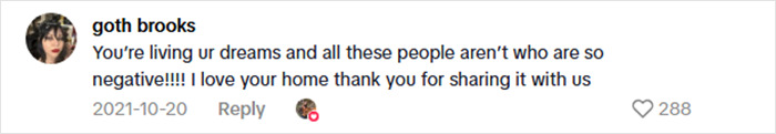 Comment praising woman's home and thanking her for sharing it, amid viral debate over safety concerns of $15K cabin. Comment praising woman's home and thanking her for sharing it, amid viral debate over safety concerns of $15K cabin.