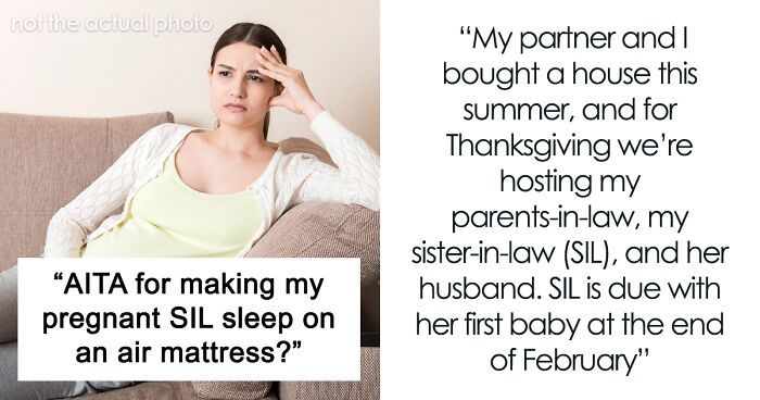 Entitled Pregnant SIL Turns Down Air Mattress, Demands Couple’s Room Instead, They’re Stunned
