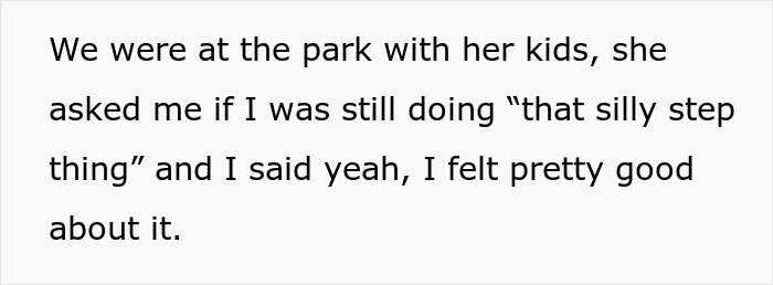 Alt text: Person sharing experience of doing 20K steps per day despite being mocked by sister-in-law at the park. Alt text: Person sharing experience of doing 20K steps per day despite being mocked by sister-in-law at the park.