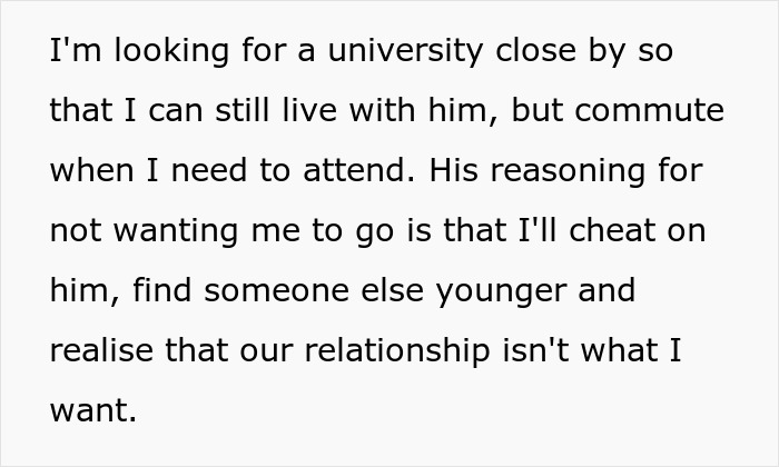 Text excerpt about a 30-year-old boyfriend not wanting his 20-year-old girlfriend to attend university fearing she might cheat.
