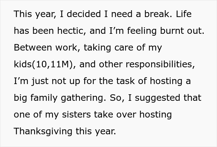 Text about woman asking for a break in hosting a traditional family Thanksgiving due to burnout and responsibilities. Text about woman asking for a break in hosting a traditional family Thanksgiving due to burnout and responsibilities.