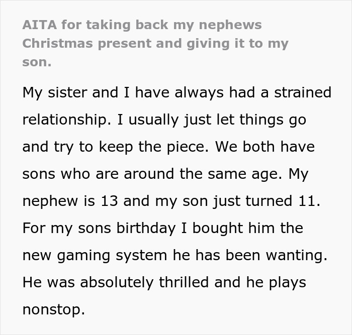 Text excerpt about woman who took back nephew’s Christmas gift and gave it to her son amid family tensions.