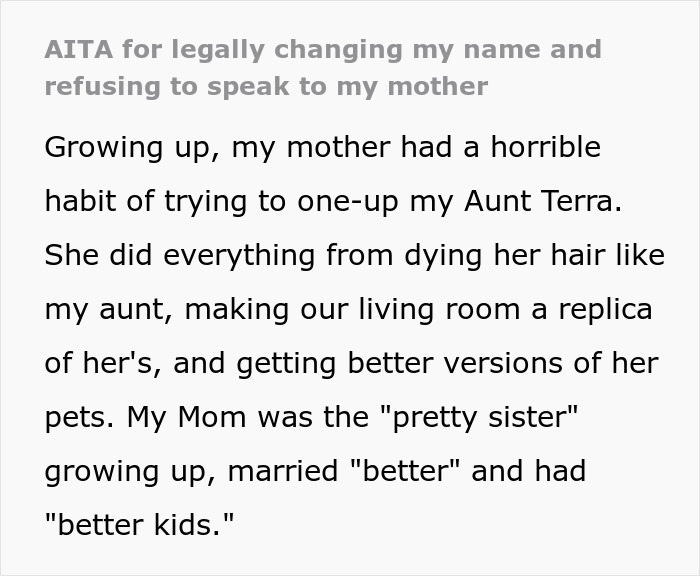 Text about mom throwing a fit when daughter legally changes her name and cuts contact over it.