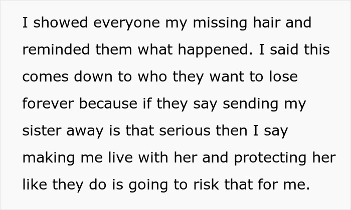 Text about a teenager feeling like a prisoner around mentally unstable sister and calling out parents for prioritizing her.