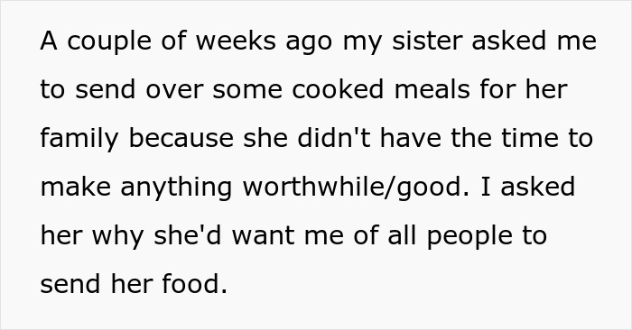 Text excerpt about sister asking for cooked meals, highlighting trad wife sis disgusted that bro does womanly things refusing to cook for her family.