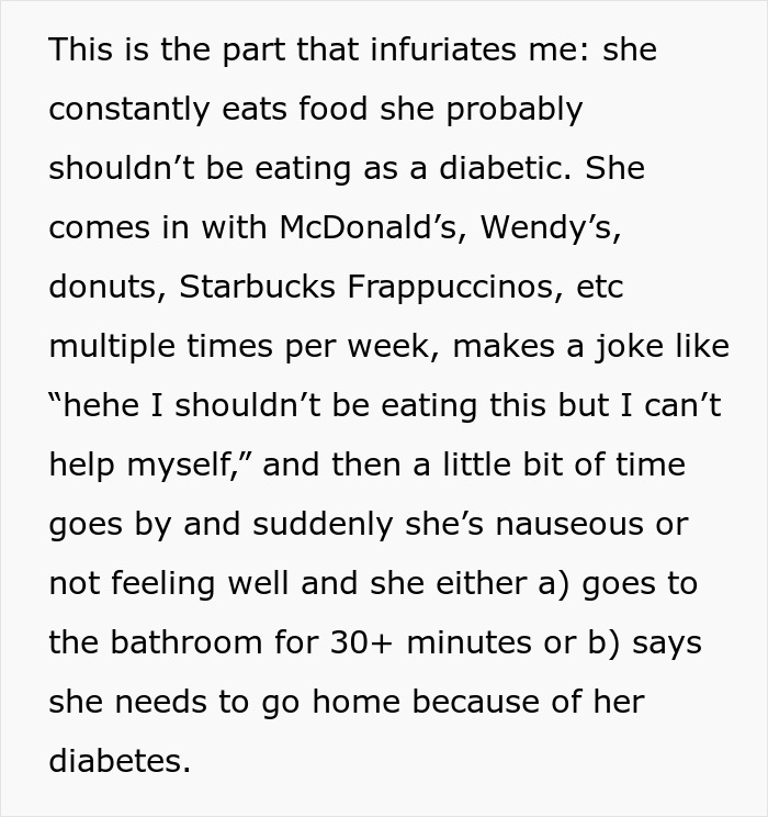 Woman eats what she shouldn’t as a diabetic at work, causing issues and making her coworker pay the price.