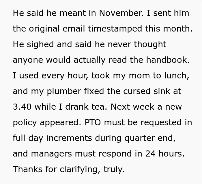 Text excerpt about employee reading the handbook to find a perfect loophole for time off and PTO policy changes. Text excerpt about employee reading the handbook to find a perfect loophole for time off and PTO policy changes.