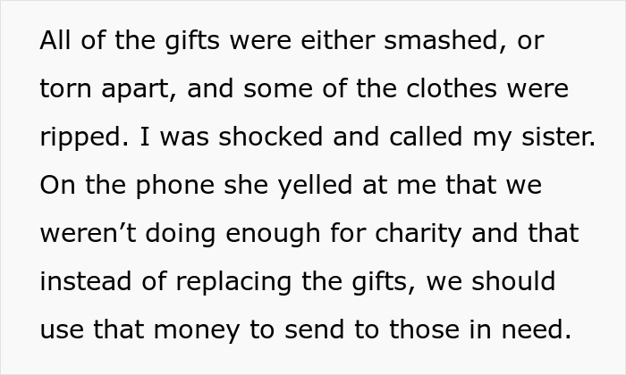 Text describing gifts smashed or torn apart as a woman decides to destroy child's Christmas presents over charity concerns.