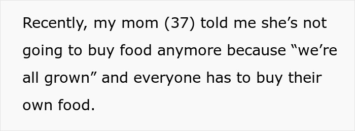 Text message from a 17-year-old calling out mom for retiring from parenting by making kids buy their own food. Text message from a 17-year-old calling out mom for retiring from parenting by making kids buy their own food.