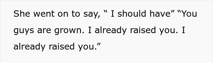 Text excerpt showing a 17-year-old calling out mom for retiring from parenting and telling kids to buy their own food. Text excerpt showing a 17-year-old calling out mom for retiring from parenting and telling kids to buy their own food.