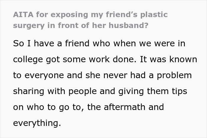 Text excerpt about exposing a friend’s plastic surgery to her husband causing friendship issues.