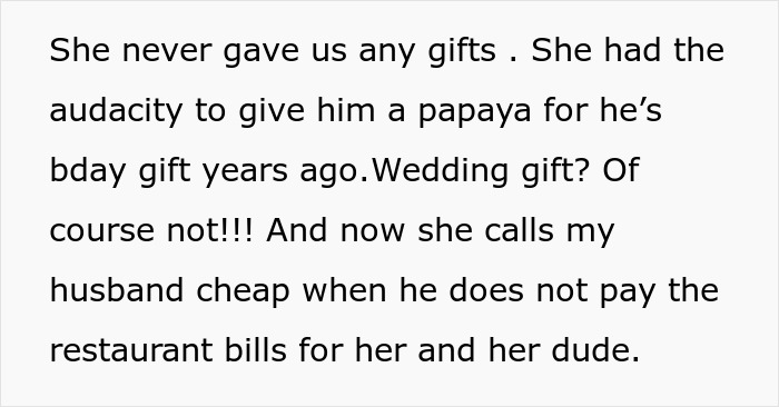 Text excerpt showing a woman gives brother a papaya as birthday gift and calls him cheap for not paying her bills. Text excerpt showing a woman gives brother a papaya as birthday gift and calls him cheap for not paying her bills.