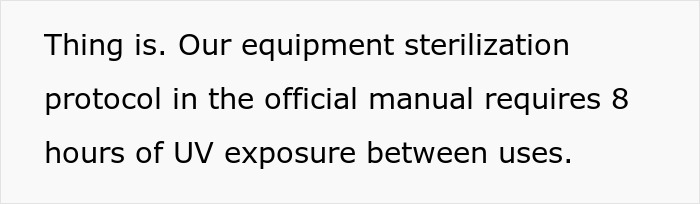Text excerpt about equipment sterilization protocol requiring 8 hours of UV exposure, relating to strict office procedures. Text excerpt about equipment sterilization protocol requiring 8 hours of UV exposure, relating to strict office procedures.