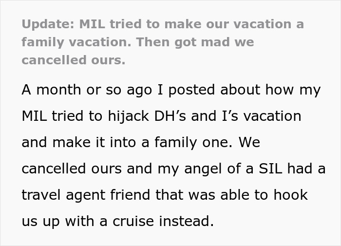 Text post about MIL trying to join couple’s vacation, gets outplayed, and couple cancels plans for a cruise instead. Text post about MIL trying to join couple’s vacation, gets outplayed, and couple cancels plans for a cruise instead.