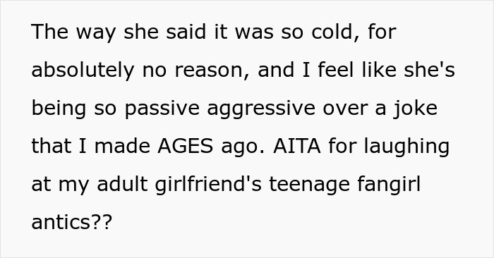 Text about a guy mocking his girlfriend’s teenage fangirl antics over a K-Pop band, causing conflict between them. Text about a guy mocking his girlfriend’s teenage fangirl antics over a K-Pop band, causing conflict between them.
