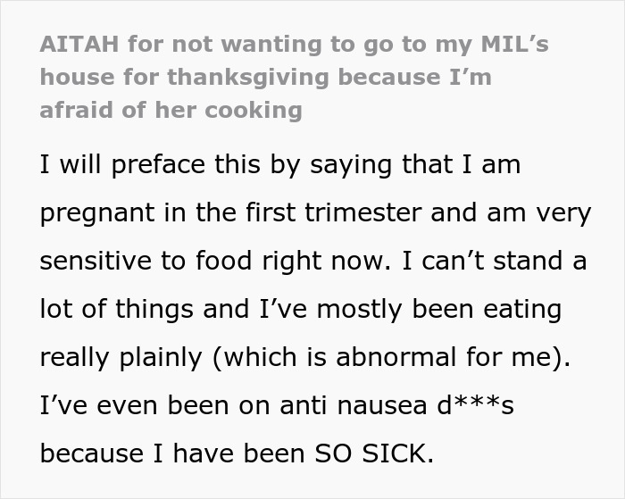 Text excerpt showing a pregnant woman explaining sensitivity to food and fear of mother-in-law’s hazardous cooking for Thanksgiving. Text excerpt showing a pregnant woman explaining sensitivity to food and fear of mother-in-law’s hazardous cooking for Thanksgiving.