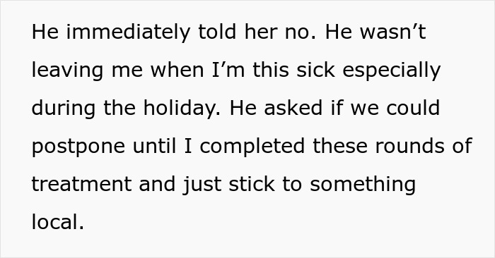 Text showing a sick woman excluded from family holiday, causing conflict and frustration between family members.