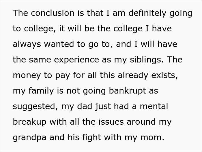 Text explaining college plans and family finances affected by dad’s mental breakup and mom’s affair. Text explaining college plans and family finances affected by dad’s mental breakup and mom’s affair.