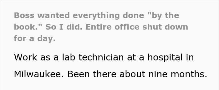 Text on screen showing a story about a boss wanting everything done by the book causing the office to shut down for a day. Text on screen showing a story about a boss wanting everything done by the book causing the office to shut down for a day.