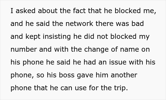 Text showing a conversation about a man’s suspicious work trip and being blocked during the trip. Text showing a conversation about a man’s suspicious work trip and being blocked during the trip.