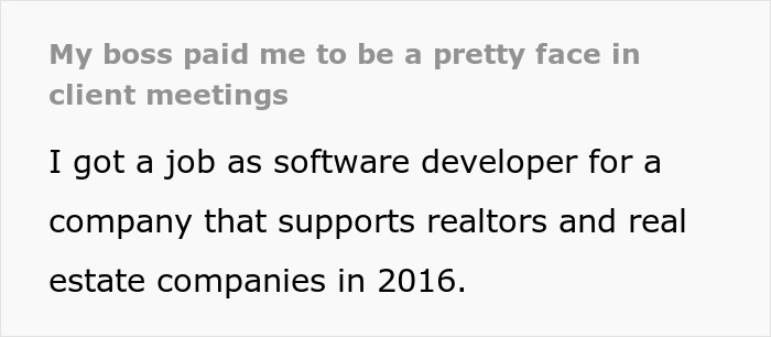 Alt text: Female software developer's boss invites her to client meetings to be a pretty face, causing shock and disbelief.