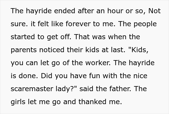 Text excerpt from haunted hayride story showing parents finally noticing scared kids after an hour and ending the hayride. Text excerpt from haunted hayride story showing parents finally noticing scared kids after an hour and ending the hayride.