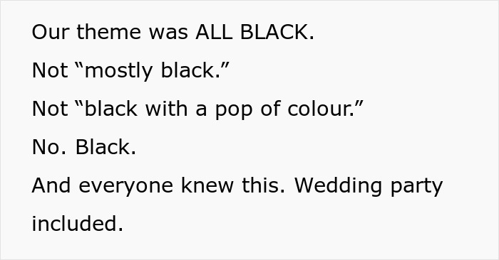 Text showing a strict all-black wedding dress code emphasizing no colors, setting the scene for a bold bridesmaid dress choice. Text showing a strict all-black wedding dress code emphasizing no colors, setting the scene for a bold bridesmaid dress choice.