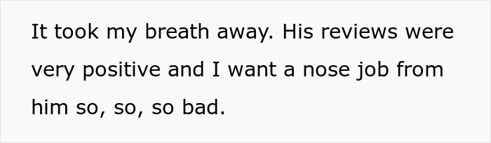Person expressing strong desire for a nose job, reflecting on choosing nose job over kids college funds. Person expressing strong desire for a nose job, reflecting on choosing nose job over kids college funds.