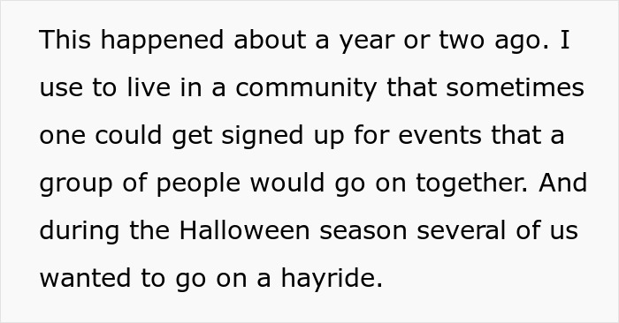 Text describing a Halloween hayride event where entitled parents leave their scared kids with strangers. Text describing a Halloween hayride event where entitled parents leave their scared kids with strangers.
