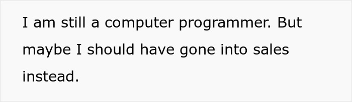 Text on white background stating a female software developer feeling shocked after being invited to client meetings as a pretty face.