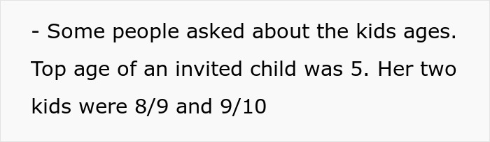 Text on a plain background explaining ages of children invited to a private party, relevant to entitled mother denied entrance.