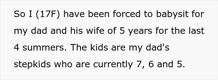 Teen girl explains she’s never babysitting step-siblings again, leaving her dad upset after years of caretaking.