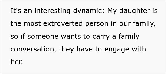 Text on a white background discussing a family dynamic where a daughter is the most extroverted and drives conversations.