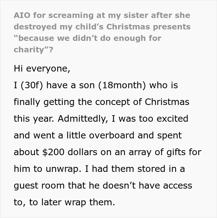 Text excerpt about a woman upset over her sister destroying her child's Christmas presents due to charity concerns. Text excerpt about a woman upset over her sister destroying her child's Christmas presents due to charity concerns.