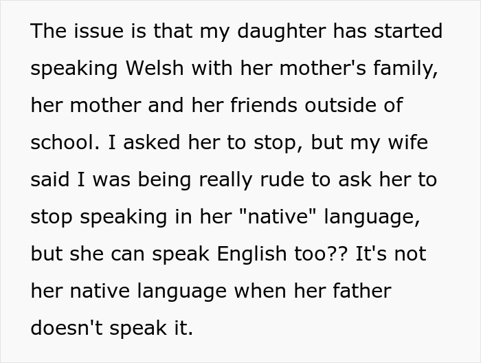 Text showing a dad expressing frustration over his daughter speaking her mom’s native language, calling it pointless and banning it. Text showing a dad expressing frustration over his daughter speaking her mom’s native language, calling it pointless and banning it.