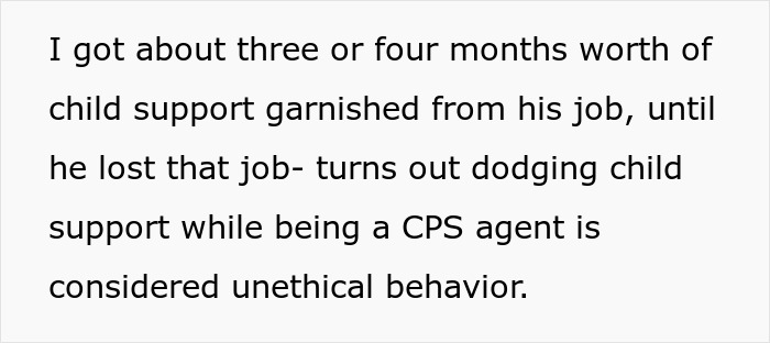 Text excerpt discussing a toxic guy dodging child support as a CPS agent, impacting his wife and child’s life.