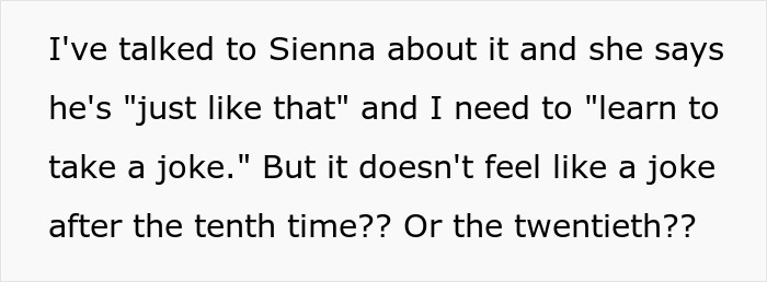 Man expressing frustration in text about repeatedly being told to "learn to take a joke" while mocking daughter's boyfriend's job.