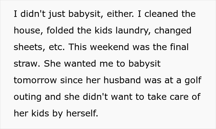 Text excerpt about a younger sister’s experience with free babysitting expectations and overload of chores.
